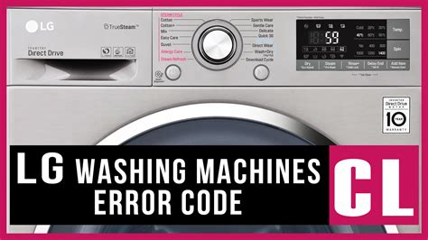 LG Washing Machine Error Codes: Meaning & How to Fix